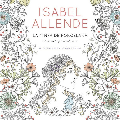 La Ninfa De Porcelana / Allende, Isabel
