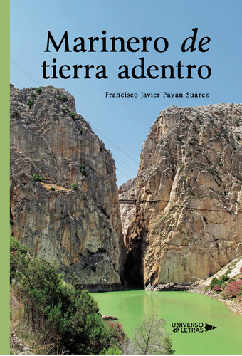 Marinero De Tierra Adentro (libro Original)