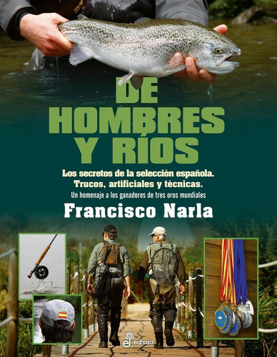 DE HOMBRES Y RIOS, de Narla, Francisco. Editorial Editora y Distribuidora Hispano Americana, S.A., tapa blanda en español