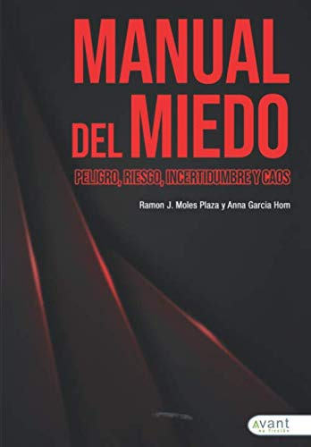 Book Avant Editorial Manual De Miedo: Peligro, Riesgo, Incer