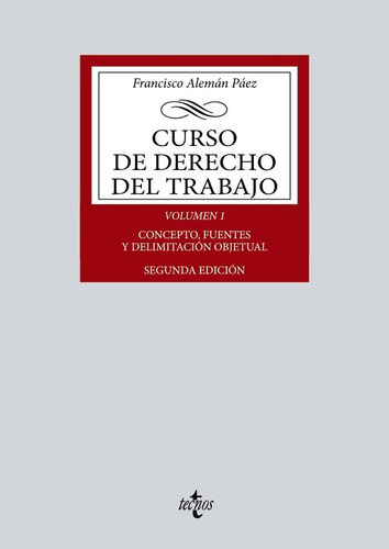 Curso De Derecho Del Trabajo, De Aleman Paez, Francisco. Editorial Tecnos, Tapa Blanda En Español