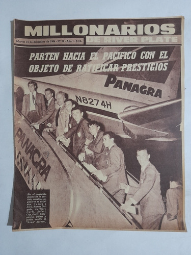 Millonarios De River 26 El Plantel Parte Rumbo A El Pacifico