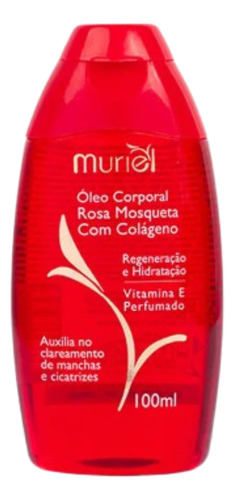 Muriel 02 Óleo Corporal Rosa Mosqueta Com Colágeno 100ml