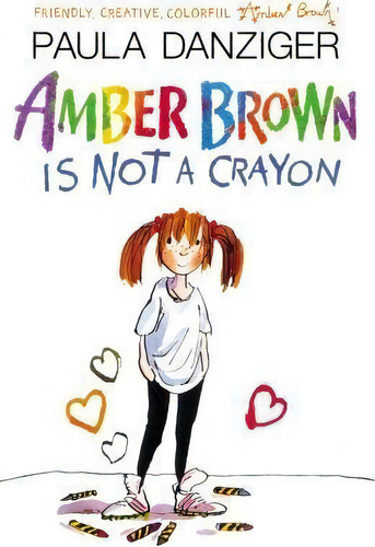 Amber Brown Is Not A Crayon, De Paula Danziger. Editorial Penguin Putnam Inc, Tapa Blanda En Inglés