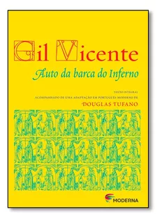 Auto da Barca do inferno, de Gil Vicente. Editora MODERNA (PARADIDATICOS), capa mole em português