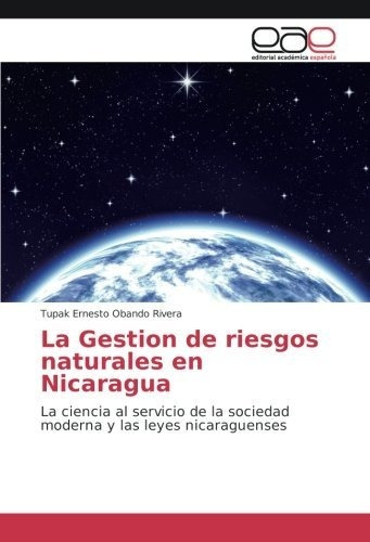 Libro La Gestion De Riesgos Naturales En Nicaragua: La  Lcm6