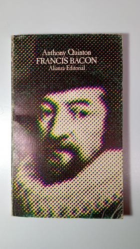 Francis Bacon, Anthony Quinton