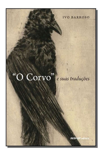 Corvo E Suas Traducoes, O