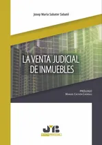 Comprar La Venta Judicial De Inmuebles.