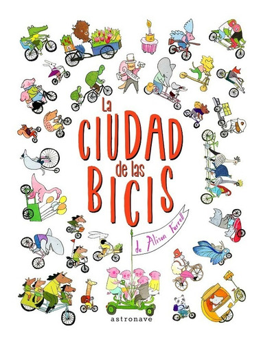 La Ciudad De Las Bicis (t.d)