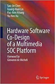 Hardware Software Codesign Of A Multimedia Soc Platform