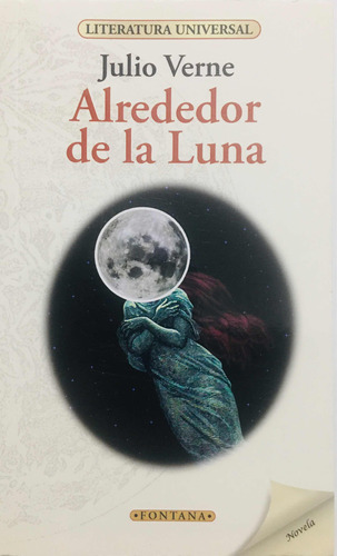 Alrededor De La Luna Julio Verne Fontana