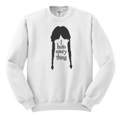 Sudadera Merlina I Hate Everything Sin Gorro