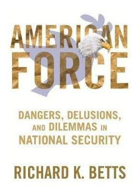 American Force - Richard Betts