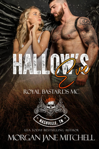 Libro:  Hallowøs Eve (royal Bastards Mc: Nashville, Tn)