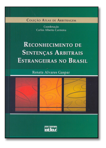 Livro Reconhecimento De Sentenças Arbitrais Estrangeiras No 