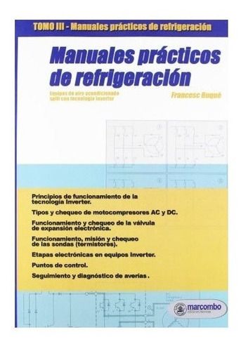 Manuales Practicos Refrigeracion Iii - Buque,francesc