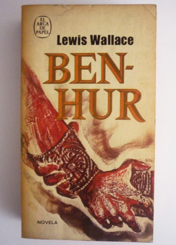 Beh Hur - Lewis Wallace