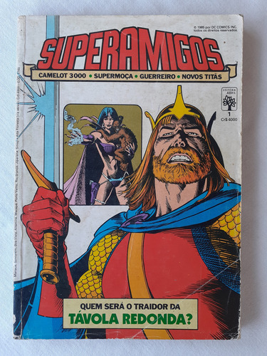 Superamigos Nº 1 - Camelot 3000 - Supermoça - Ed. Abril 1985