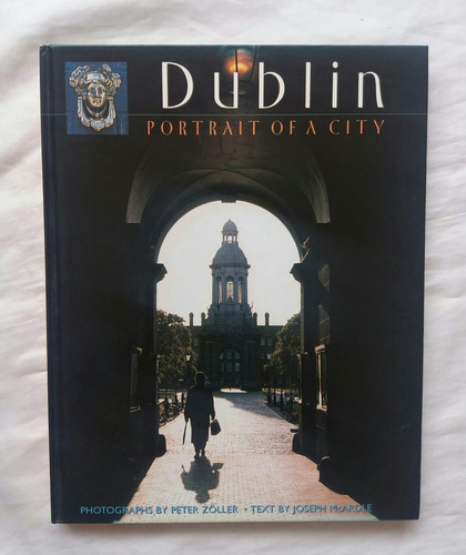 Dublin Portrait Of A City Libro En Ingles Original Oferta