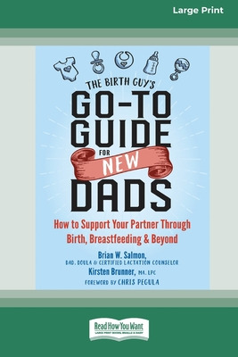 Libro The Birth Guy's Go-to Guide For New Dads: How To Su...