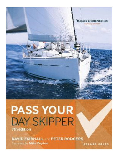 Pass Your Day Skipper - Peter Rodgers, David Fairhall. Eb05
