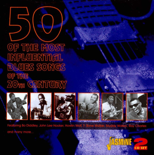 Cd: 50 De Las Canciones De Blues Más Influyentes Del Siglo X