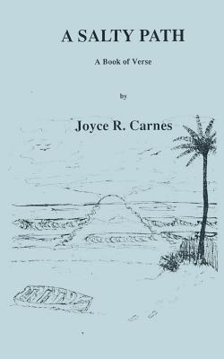 Libro A Salty Path: A Book Of Verse - Carnes, Joyce R.