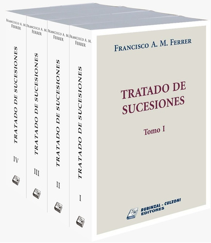 Tratado De Sucesiones -  Ferrer, Francisco A.