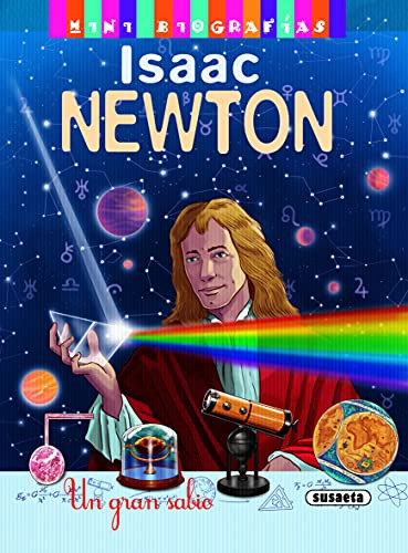 Isaac Newton Gran Sabio. Mini Biografia / Pd.