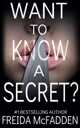 ¿quieres Saber Un Secreto?: Un Apasionante Thriller Con Un