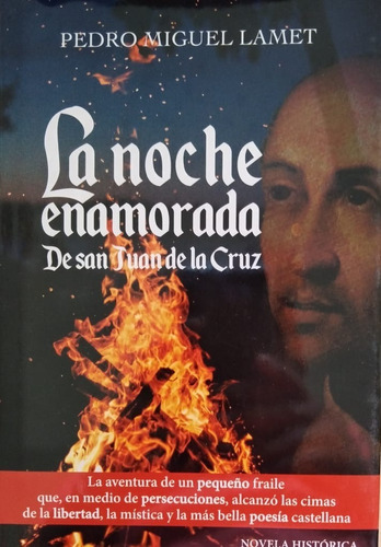Libro La Noche Enamorada. De San Juan De La Cruz