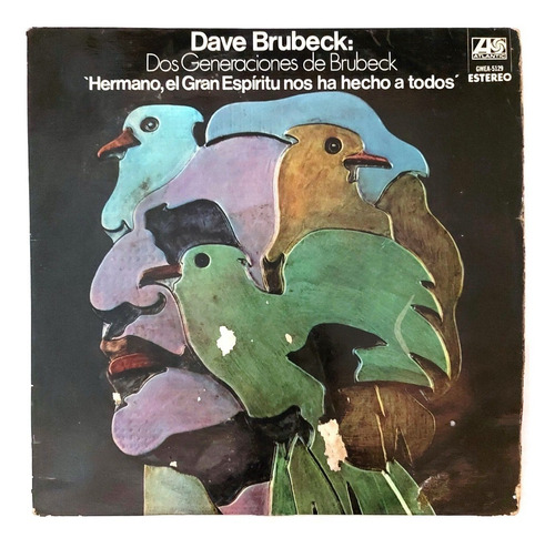 Dave Brubeck - Hermanos El Gran Espiritu Nos Ha Hecho A   Lp