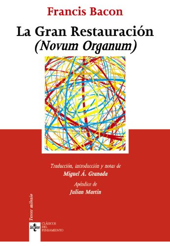 Libro La Gran Restauración Novum Organum  De Bacon Francis T