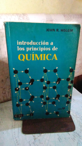 Introducción A Los Principios De Química.