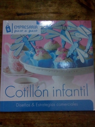 Libro Cotillon Infantil Diseño Estrategias Comerciales (62)