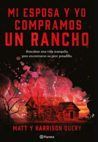 Mi Esposa Y Yo Compramos Un Rancho - Query Matt Y Harrison