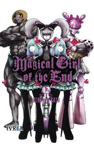 Magical Girl Of The End 12 - Kentaro Sato, de Kentaro Sato. Editorial IVREA ESPAÑA en español