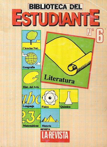 Biblioteca Del Estudiante N° 6 / Literatura / Revista Mundo