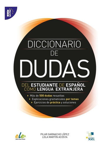 Diccionario De Dudas - Garnacho López, Pilar