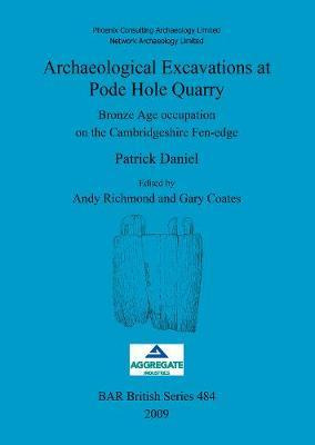 Libro Archaeological Excavations At Pode Hole Quarry : Br...