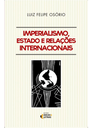Libro Imperialismo Estado E R Internacionais 01ed 18 De Osor