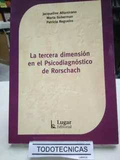 La Tercera Dimensión En El Psicodiagnóstico D Rorschach -LG-