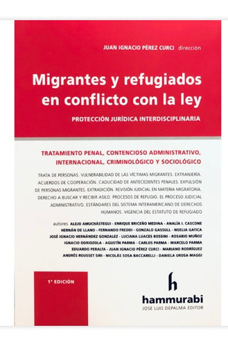 Migrantes Y Refugiados En Conflicto Con La Ley - Perez Cursi