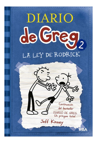 Diario De Greg 2 La Ley De Rodrick