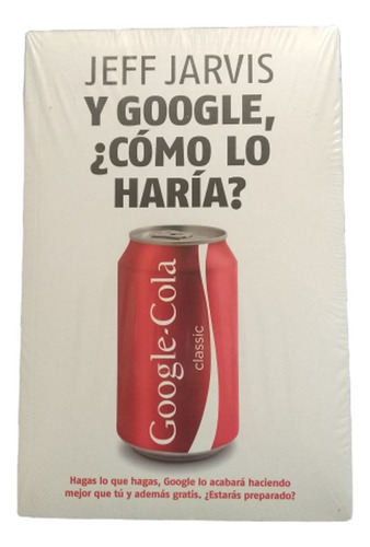 Conoce Claves Y Secretos Acerca De Google. Libro Nuevo.