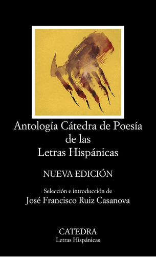 Antologia Catedra De Poesia De Las Letras Hispanicas