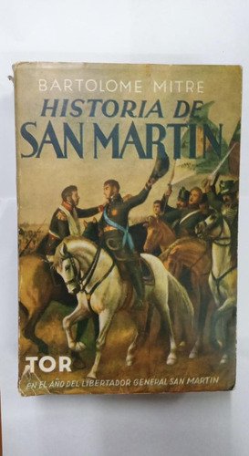 Historia De San Martin-bartolome Mitre-ed:tor-lib Merlin