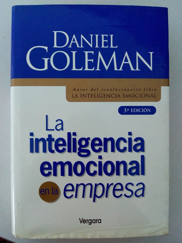 inteligencia emocional daniel goleman ediciones inteligencia emocional daniel goleman ediciones