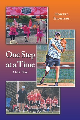 Libro One Step At A Time: I Got This! - Thompson, Howard